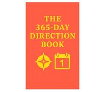The 365-Day Direction Book