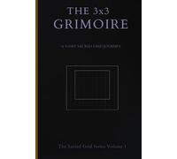 The 3x3 Grimoire: A 9-Day Sacred Grid Journey