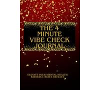 The 4 Minute Vibe Check Journal
