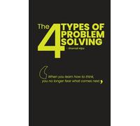 The 4 Types of Problem Solving