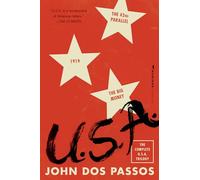 The 42nd Paralle, 1919, The Big Money: Trilogía completa (U.S.A. Trilogy) – Mariner