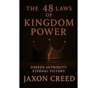 THE 48 LAWS OF KINGDOM POWER