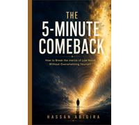 The 5-Minute Comeback: How to Break the Inertia of Low Mood Without Overwhelming Yourself