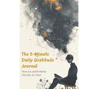 The 5-Minute Daily Gratitude Journal: 366 Days of Guided Prompts to Cultivate Happiness and Mindfulness (Undated Edition)