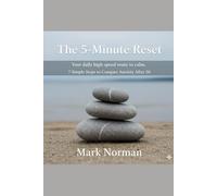 The 5-minute reset: 7 simple steps to concur anxiety after 50