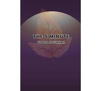 The 5 Minute To Do Journal: My Cute To Do list Planner