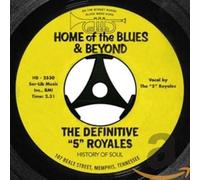 THE 5 ROYALES - HOME OF THE BLUES & BEYOND -2CD