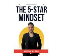 The 5-Star Mindset: Luxury Starts Within (Mindset Growth)