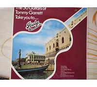 The 50 Guitars Of Tommy Garrett Take You To Italy-LP