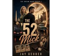 The '52 Mick: Sometimes dreaming can be a real trip