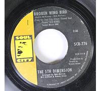 The 5th Dimension 45 RPM Broken Wing Bird / Workin' on a Groovy Thing