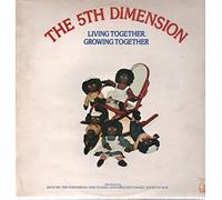 The 5th Dimension - Living Together, Growing Together