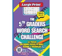 The 5th Graders Word Search Challenge: 64 Fun Themed Puzzles to Boost Reading & Vocabulary