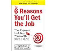 The 6 Reasons Youll Get The Job (ebook)