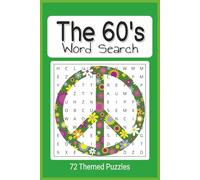 The 60's Word Search puzzle Book: Easy to read The Sixties inspire word find book
