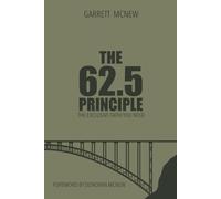 The 62.5 Principle: The Exclusive Faith You Need