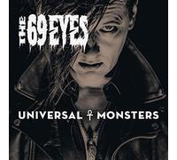 The 69 Eyes - Universal Monsters