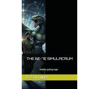 THE 6E-7E SIMULACRUM: Xotellus quborg saga