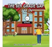 The 6th Grade Gap I'm In