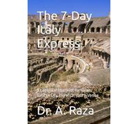 The 7-Day Italy Express: A Logistical Blueprint for Rome, Vatican City, Florence, Pisa & Venice (The Transit Blueprint Series: 7-Day Travel Guides)