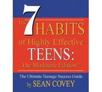 The 7 Habits of Highly Effective Teens: A Miniature Book (Measures 2-7/8 X 3-3/8 Inches) (Rp Minis)
