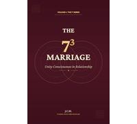 THE 7³ MARRIAGE: Unity Consciousness in Relationship