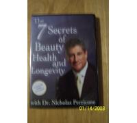 The 7 Secrets of Beauty, Health and Longevity with Dr. Nicholas Perricone