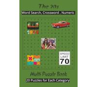 The 70s Word Serach Crosswords Number Puzzle Book: Multi Puzzle Book | 6x9in, 120 Pages | 60 Puzzles | Gift for 70s People