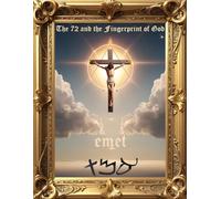 The 72 and the Fingerprint of God - Workbook Pages: Information for an Age of Awareness