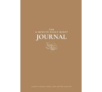 The 8-Minute Daily Reset Journal: A Gentle Daily Ritual for Clarity, Care, and Self-Connection - Mocha Edition