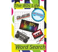 The 80s Life word search: 80s decade movies, people and technology word search 0ver 50 puzzles