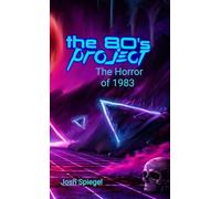 The '80s Project: The Horror of 1983