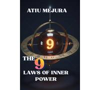 THE 9 LAWS OF INNER POWER: Master Yourself in a World Designed to Control You