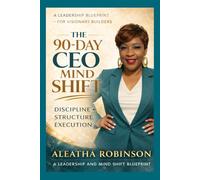 The 90-Day Mind Shift