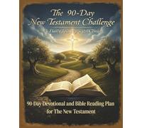 The 90-Day New Testament Challenge: This LARGE PRINT book is crafted to offer a structured and achievable path through the entire New Testament. We’ve ... to ensure you understand and apply it.