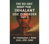 The 90-Day Reset for Inhalant Use Disorder: Part 3 (Days 181-270): Finding What’s Still True in the Pieces