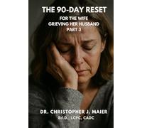 The 90-Day Reset for the Wife Grieving Her Husband: Part 3 (Days 181-270): A Guided Journal for Growing Through the Ache