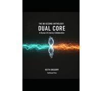 The 90-Second Anthology: Dual Core