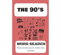 The 90's Word Search Puzzle Book: 33 Easy to read word search puzzles featuring the 1990's, 90's, and millennia themed word list for every puzzle.