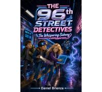 The 96th Street Detectives: The Whispering Subway