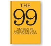 The 99 Centros De Arte Moderno Y Contemporáneo.