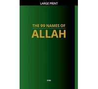 The 99 Names of Allah