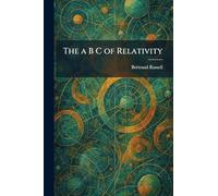 The a B C of Relativity