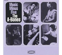 The A-Bones - Music Minus Five [Vinilo]