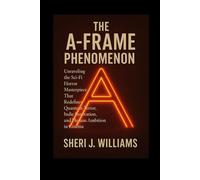 The A-Frame Phenomenon: Unraveling the Sci-Fi Horror Masterpiece That Redefines Quantum Terror, Indie Innovation, and Human Ambition in Cinema
