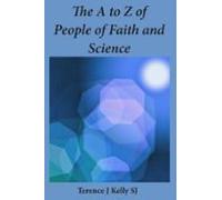 The A To Z Of People Of Faith And Science (ebook)