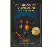 THE ABANDONED ORPHANAGE: Adventure Puzzle Game with wordsearch, maze and riddles for adults and kids (NOX_Series I: The Threshold Places)