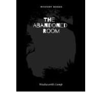 The Abandoned Room (ebook)