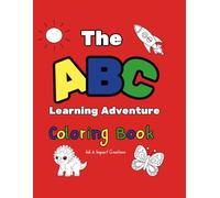 The ABC Learning Adventure Coloring Book