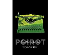 The ABC Murders: A Chilling Detective Mystery of a Serial Killer's Deadly Game: 13 (Poirot)